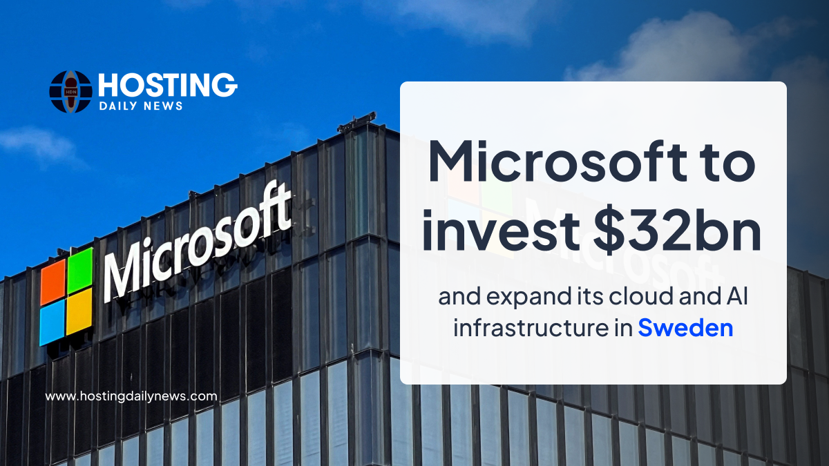 Microsoft to invest $32bn and expand its cloud and AI infrastructure in Sweden