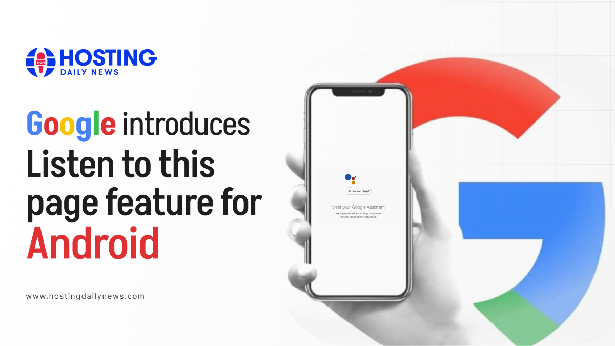 Google Introduces the Listen to this Page Feature for Android