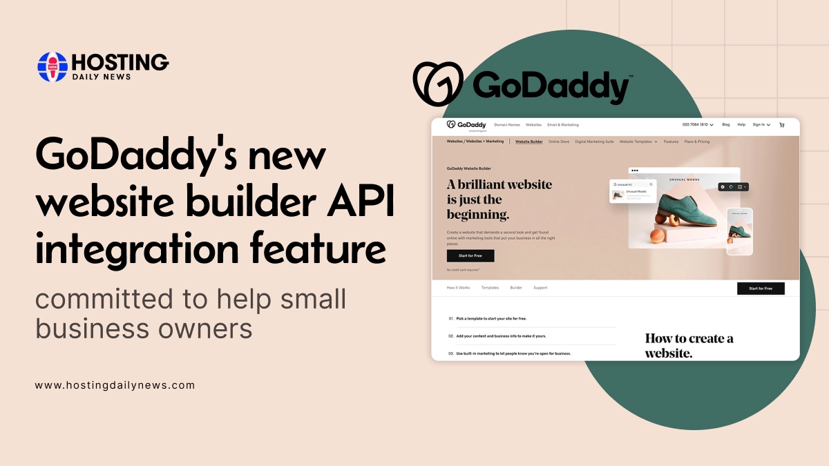 GoDaddy’s New Website Builder API Integration Feature; Committed to Help Small Business Owners