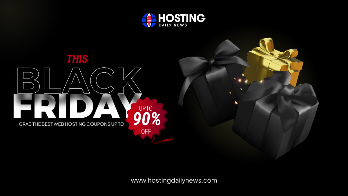 This Black Friday & Cyber Monday Grab The Best Web Hosting Coupons Up to 90% Off