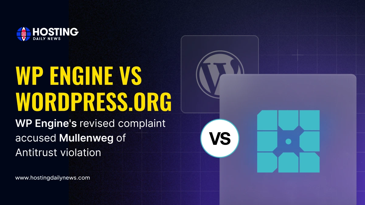 WP Engine’s Revised Complaint Accused Mullenweg of Antitrust Violation